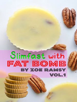 cover image of Slimfast with FAT BOMB by ZOE RAMSY Volume1 Ketogenic Diet for Beginners